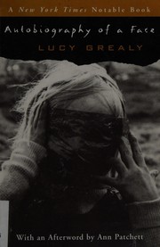 Autobiography of a Face