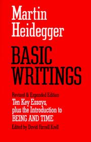 Basic Writings: Ten Key Essays, plus the Introduction to Being and Time