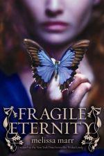 Fragile Eternity
