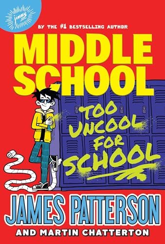 Middle School Book 17: Too uncool for school