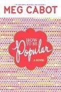 How to Be Popular