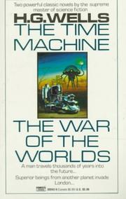 The Time Machine/The War of the Worlds