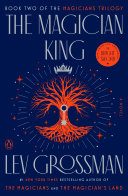 The Magicians and the Magician King