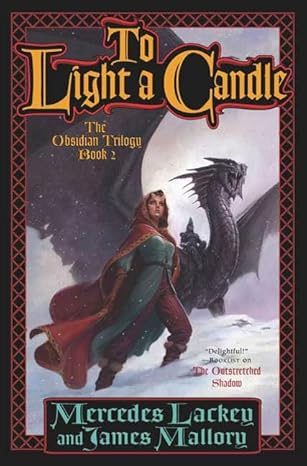 To Light a Candle: The Obsidian Trilogy, Book Two