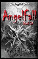 AngelFall Book I - A Novel of Hell