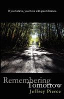 Remembering Tomorrow