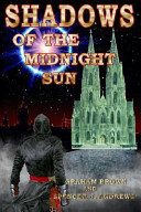 Shadows Of The Midnight Sun