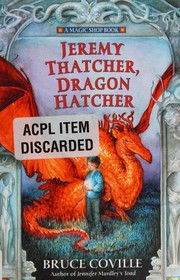 Jeremy Thatcher, Dragon Hatcher