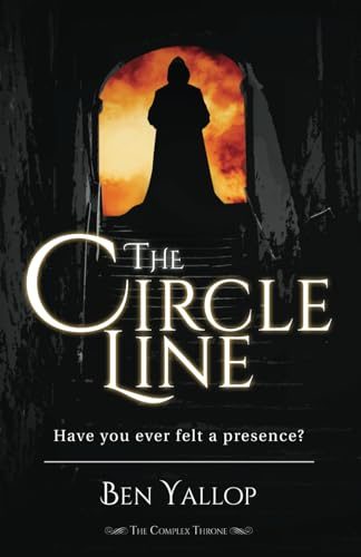 The Circle Line (The Complex Throne #1)