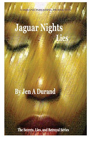 Jaguar Nights: Lies