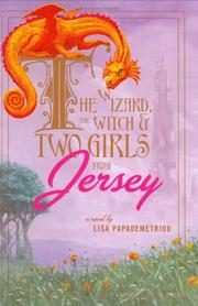 The Wizard, the Witch, and Two Girls from Jersey