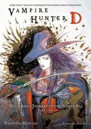 Vampire Hunter D Volume 08: Mysterious Journey to the North Sea - Part Two