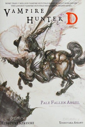 Vampire Hunter D Volume 11: Pale Fallen Angel - Parts One and Two