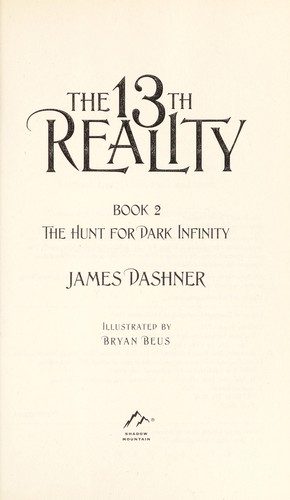 The Hunt for Dark Infinity