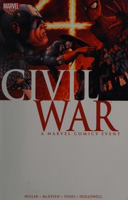 Civil War: A Marvel Comics Event