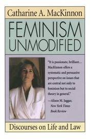 Feminism Unmodified: Discourses on Life and Law