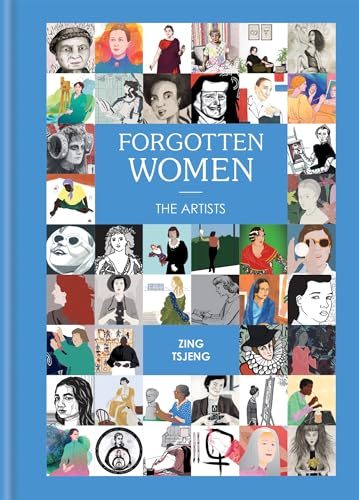 Forgotten Women: The Artists