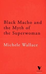Black Macho and the Myth of the Superwoman