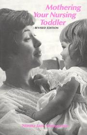 Mothering Your Nursing Toddler
