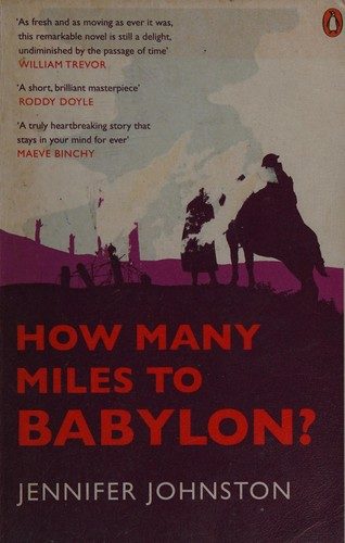 How Many Miles to Babylon?