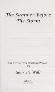 The Summer Before the Storm