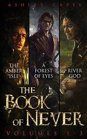 Book of Never: Volumes 1-3