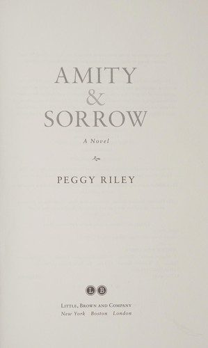 Amity & Sorrow