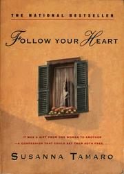 Follow Your Heart