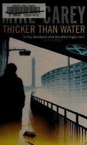 Thicker Than Water
