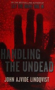 Handling the Undead