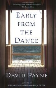 Early From The Dance - A Southern Novel Of Love And Betrayal