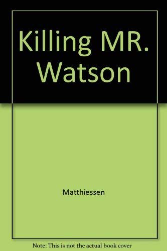 Killing Mister Watson