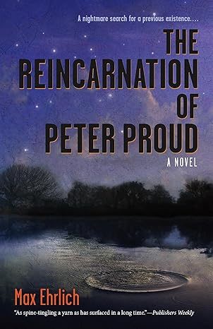 The Reincarnation of Peter Proud