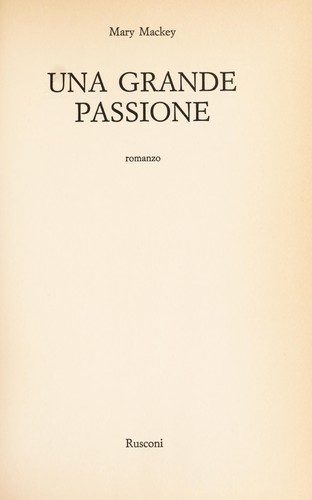 A Grand Passion