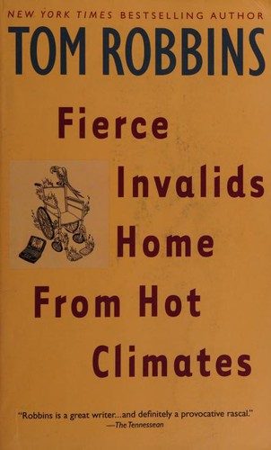 Fierce Invalids Home from Hot Climates