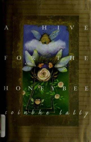 A Hive For The Honeybee