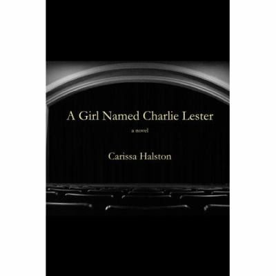 A Girl Named Charlie Lester