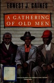 A Gathering of Old Men