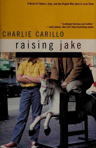 Raising Jake