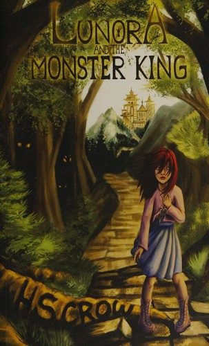 Lunora and the Monster King