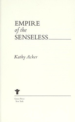 Empire of the Senseless