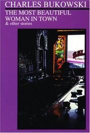 The Most Beautiful Woman in Town & Other Stories