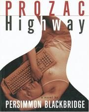 Prozac Highway