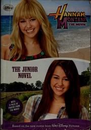 Hannah Montana The Movie: The Junior Novel