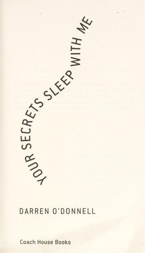 Your Secrets Sleep With Me
